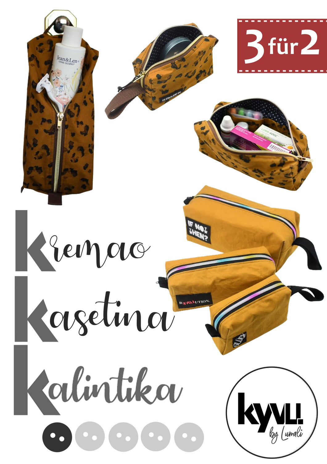 Kalintika, Kremao & Kasetina